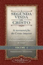 Cover of A Segunda Vinda de Cristo - Volume I