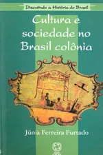 Cover of Cultura e Sociedade no Brasil Colonia