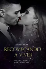 Cover of Recomeçando a Viver - Daniel Valdez