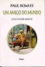 Cover of Um Amigo do Mundo