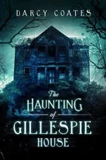 Cover of The Haunting of Gillespie House (English Edition)