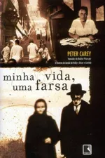 Cover of Minha Vida, Uma Farsa