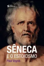 Cover of Sêneca e o Estoicismo
