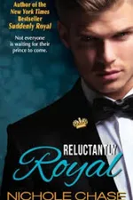 Cover of Reluctantly Royal