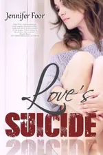 Cover of Love's Suicide