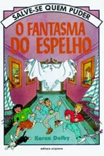 Cover of O Fantasma do Espelho