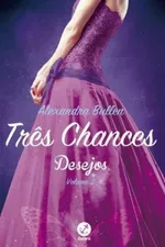 Cover of Três Chances