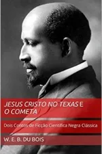 Cover of Jesus Cristo no Texas e O Cometa