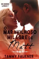Cover of O Maravilhoso Milagre de Matt