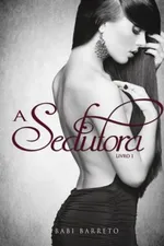 Cover of A Sedutora