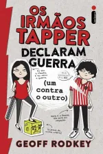 Cover of Os irmãos Tapper declaram guerra (um contra o outro)