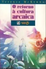 Cover of Retorno à Cultura Arcaica