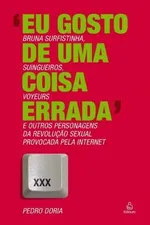 Cover of Eu gosto de uma coisa errada
