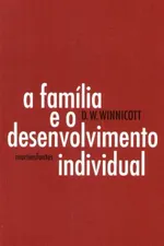 Cover of A Família e o Desenvolvimento Individual