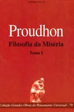 Cover of Filosofia da miséria - tomo I