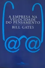 Cover of A Empresa na Velocidade do Pensamento