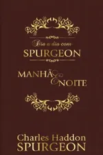 Cover of Dia a dia Com Spurgeon