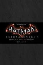 Cover of Batman: Arkham Knight
