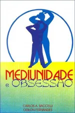 Cover of Mediunidade e Obsessão