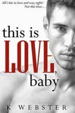 Cover of This is Love, Baby