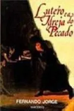 Cover of Lutero e a Igreja do Pecado