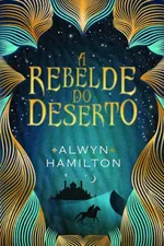 Cover of A rebelde do deserto