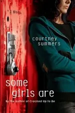 Cover of Some Girls Are