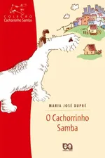 Cover of O Cachorrinho Samba - Coleção Cachorrinho Samba