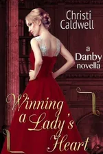 Cover of Winning A Lady's Heart