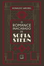 Cover of O Romance Inacabado de Sofia Stern