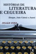 Cover of Histórias de Literatura e Cegueira