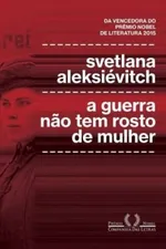Cover of A guerra não tem rosto de mulher
