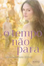Cover of O Tempo Não Para