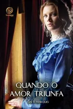 Cover of Quando o Amor Triunfa