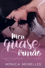 Cover of Meu Quase Irmão