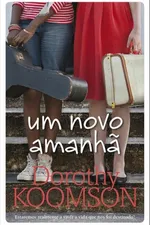 Cover of Um novo amanhã
