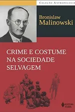 Cover of Crime e costume na Sociedade Selvagem