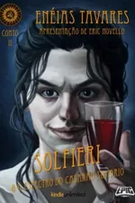 Cover of Brasiliana Steampunk Contos 2: Solfieri e o Espectro do Casarão Sombrio