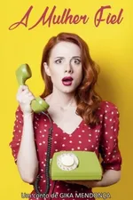 Cover of A Mulher Fiel