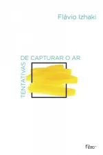Cover of Tentativas de capturar o ar