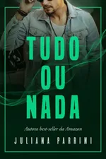 Cover of Tudo ou Nada