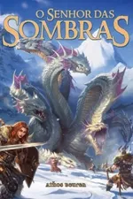 Cover of O Senhor das Sombras