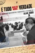 Cover of É tudo mais ou menos verdade