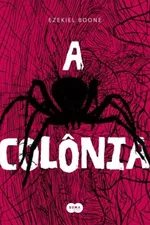 Cover of A Colônia