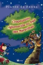 Cover of Chapeuzinho Adormecida no País das Maravilhas