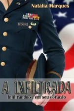Cover of A Infiltrada