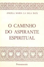 Cover of O Caminho do Aspirante Espiritual