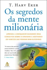 Cover of Os Segredos Da Mente Milionária