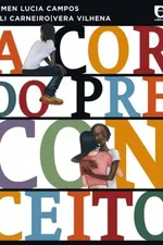 Cover of A Cor do Preconceito