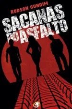 Cover of Sacanas do Asfalto